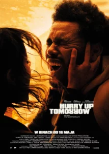 Plakat filmu "Hurry Up Tomorrow"