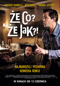 Plakat filmu "Że co? Że jak?!"