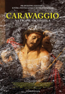 Plakat filmu "Caravaggio: Na tropie arcydzieła"